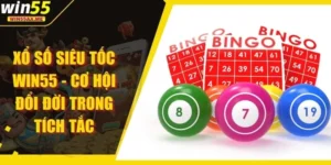 Xổ số siêu tốc WIN55